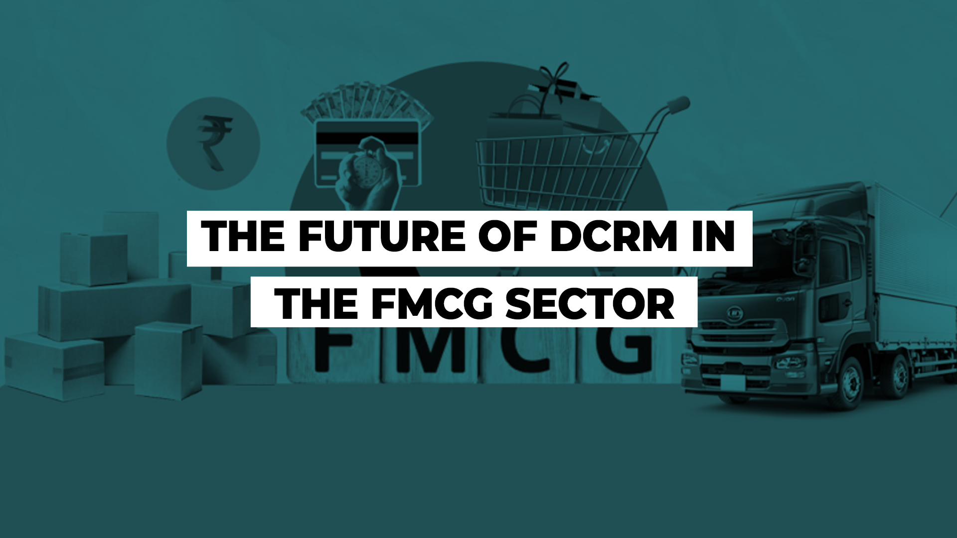 Embracing the Future: Distribution Management Software Impact on the FMCG Sector